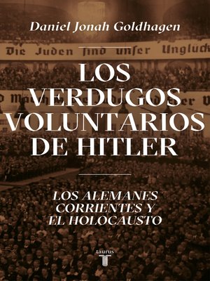 cover image of Los verdugos voluntarios de Hitler